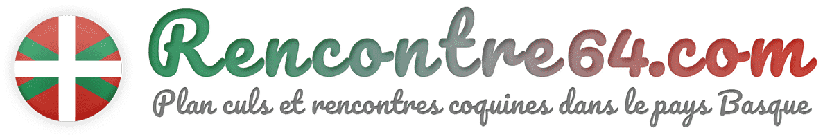 Rencontre coquine dans le pays basque
